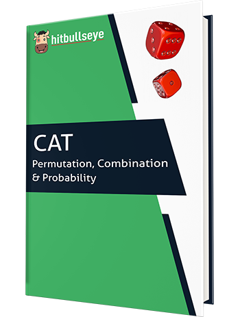 100 P&C and Probability questions every CAT aspirant must solve